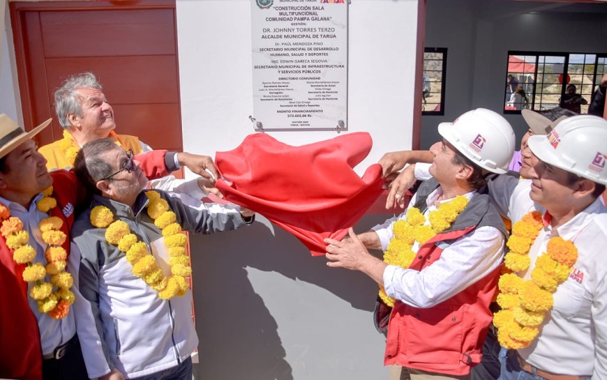 Alcalde de Tarija entrega Sala Multifuncional en Pampa Galana