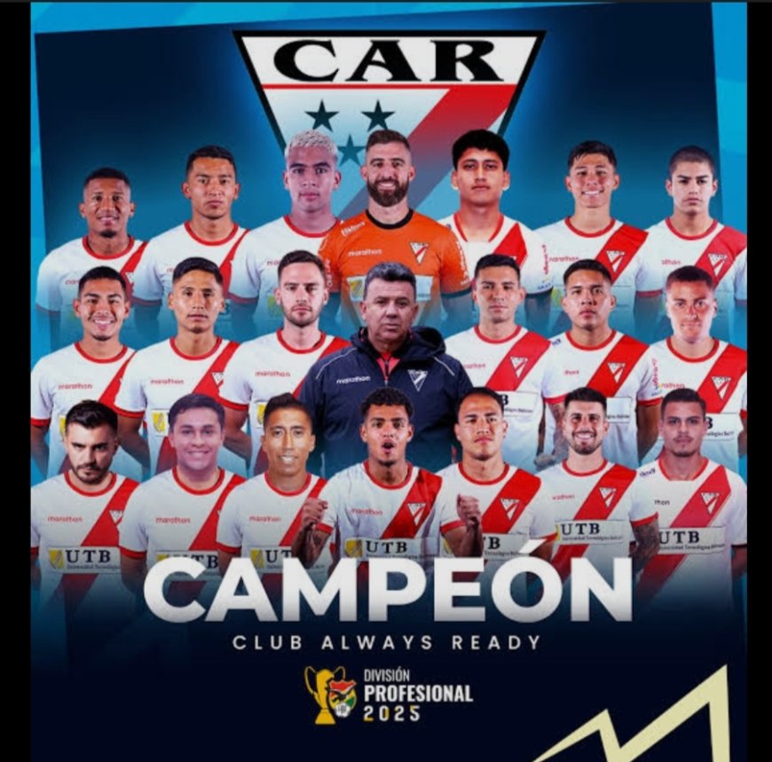 ALWAYS READY CAMPEÓN DE LA LIGA DE LA DIVISIÓN PROFESIONAL 2025